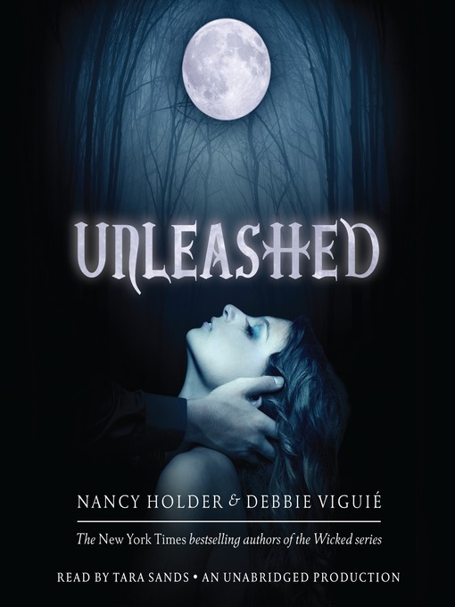 Title details for Unleashed by Nancy Holder - Wait list